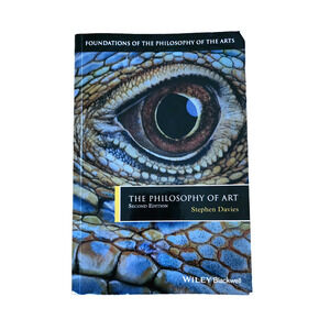 The Philosophy of Art Foundations Philosophy of the Arts Book 5 2nd Edition